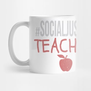 #SocialJustice Teacher - Hashtag for the Resistance Mug